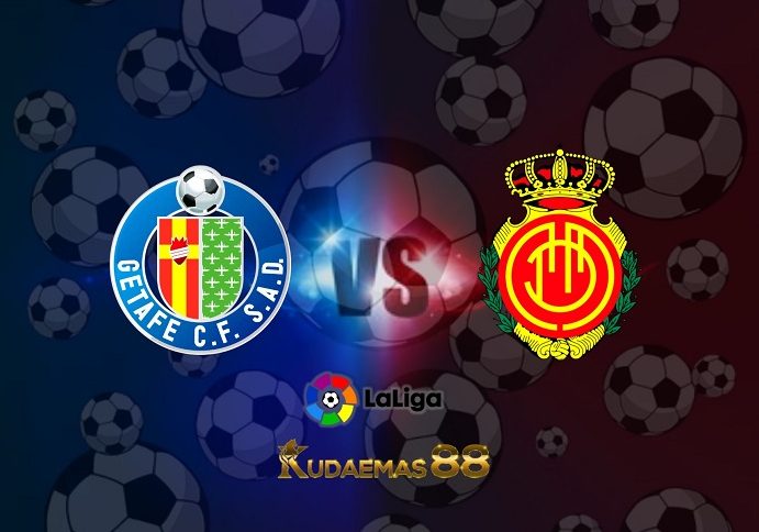 Prediksi Skor Getafe vs.Mallorca 30 Desember 2022 La Liga