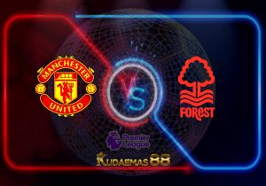 Prediksi Skor ManUnited vs.Nottingham 28 Desember 2022 Liga Inggris