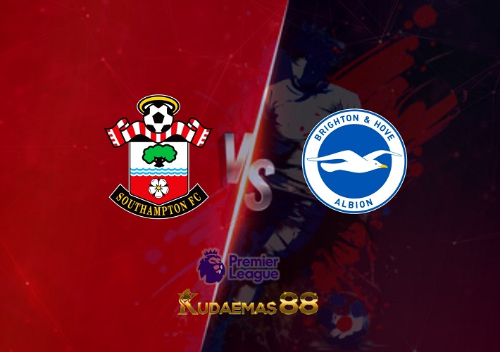 Prediksi Skor Southampton vs.Brighton 26 Desember 2022 Liga Inggris