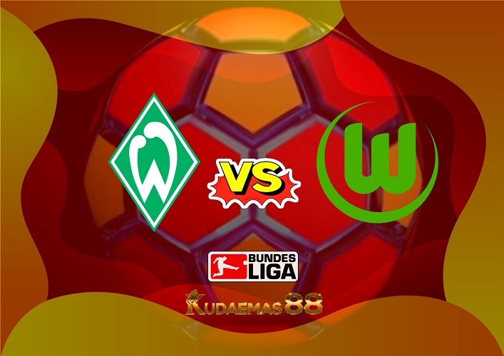 Prediksi Akurat Bremen vs.Wolfsburg 28 Januari 2023 Liga Jerman
