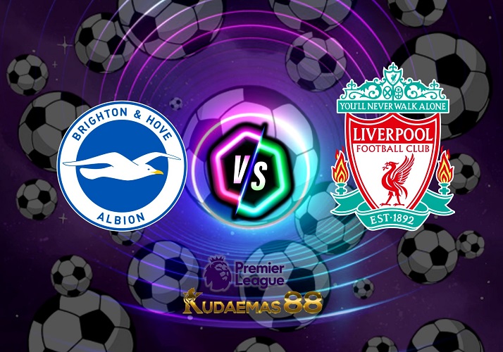 Prediksi Akurat Brighton vs.Liverpool 14 Januari 2023 Liga Inggris