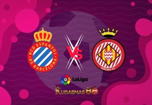 Prediksi Akurat Espanyol vs.Girona 8 Januari 2023 Liga Spanyol