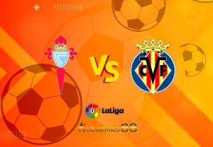 Prediksi Bola Celta vs.Villarreal 14 Januari 2023 Liga Spanyol