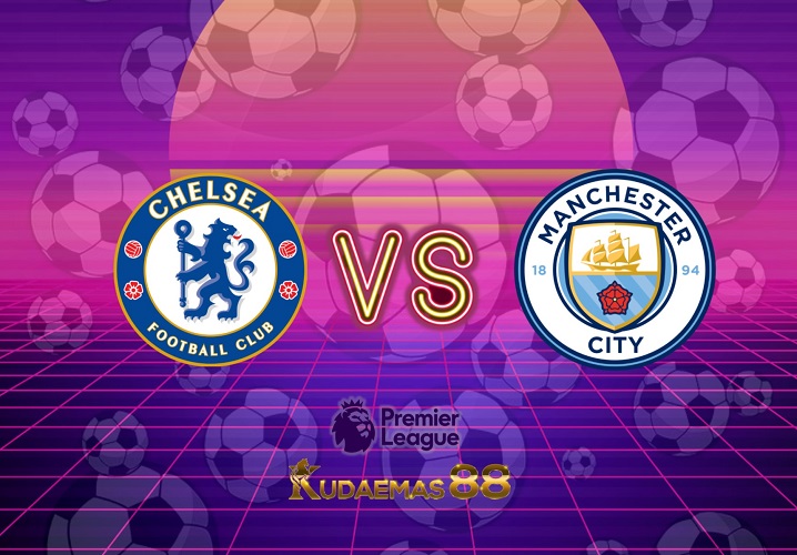 Prediksi Bola Chelsea vs.ManCity 6 Januari 2023 Liga Inggris