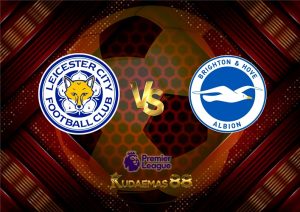 Prediksi Bola Leicester vs.Brighton 21 Januari 2023 Liga Inggris