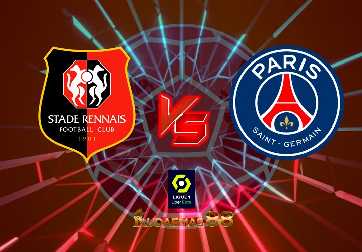 Prediksi Bola Rennes vs.PSG 16 Januari 2023 Liga Prancis