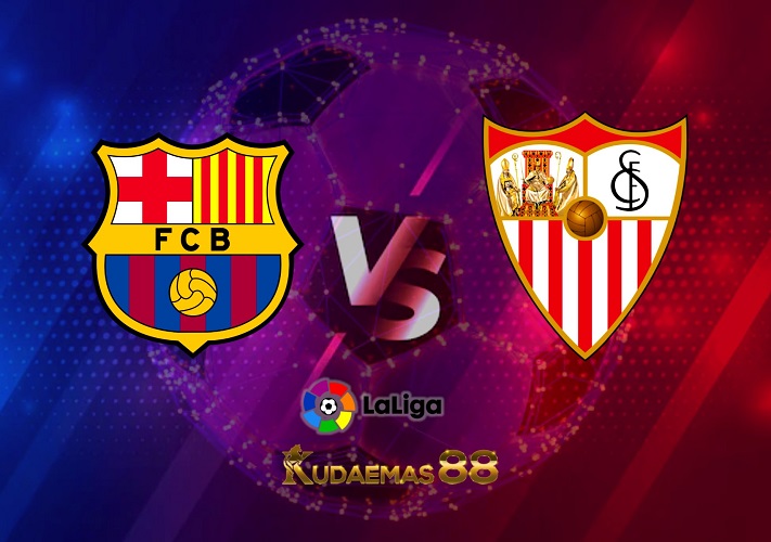 Prediksi Jitu Barcelona vs.Sevilla 6 Februari 2023 Liga Spanyol