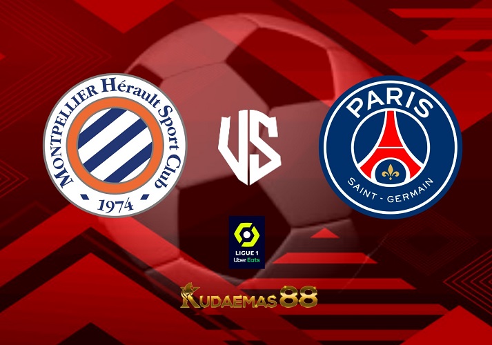 Prediksi Skor Montpellier vs.PSG 2 Februari 2023 Liga Prancis