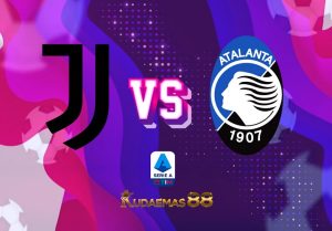 Prediksi Terkini Juventus vs.Atalanta 23 Januari 2023 Liga Italia