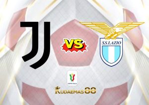 Prediksi Terkini Juventus vs.Lazio 3 Februari 2023 Coppa Italia