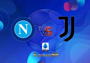 Prediksi Terkini Napoli vs.Juventus 14 Januari 2023 Liga Italia