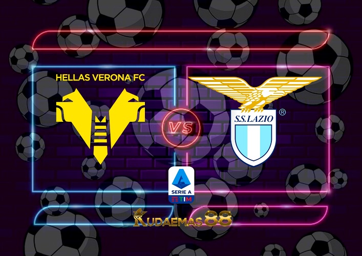 Prediksi Akurat Verona vs.Lazio 7 Februari 2023 Liga Italia