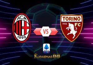 Prediksi Bola ACMilan vs.Torino 11 Februari 2023 Liga Italia