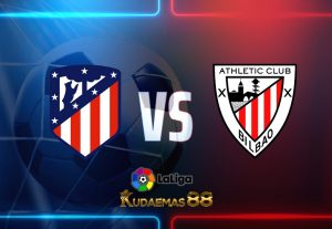 Prediksi Bola Atletico vs.Bilbao 20 Februari 2023 Liga Spanyol