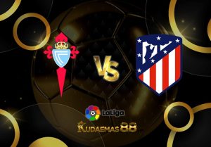 Prediksi Bola Celta vs.Atletico 12 Februari 2023 Liga Spanyol