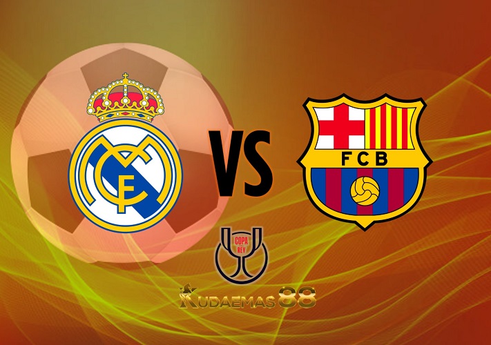 Prediksi Bola Madrid vs.Barcelona 3 Maret 2023 Copa Del Rey