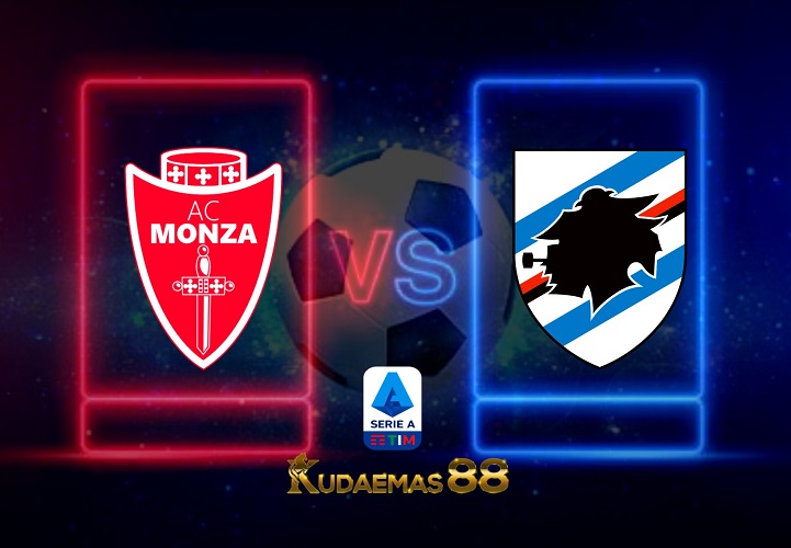 Prediksi Bola Monza vs.Sampdoria 7 Februari 2023 Liga Italia