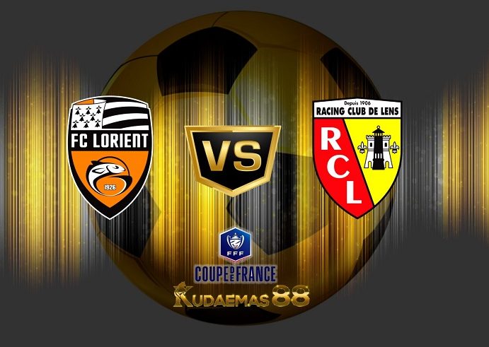 Prediksi Jitu Lorient vs.Lens 10 Februari 2023 Coupe de France