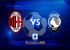 Prediksi Akurat Milan vs.Atalanta 27 Februari 2023 Liga Italia