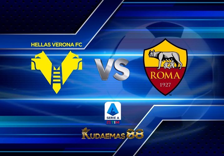 Prediksi Terkini Roma vs.Verona 20 Februari 2023 Liga Italia
