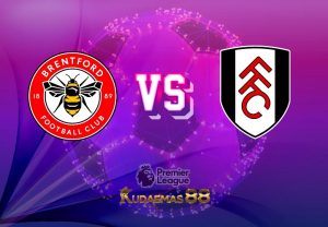 Prediksi Akurat Brentford vs.Fulham 7 Maret 2023 Liga Inggris