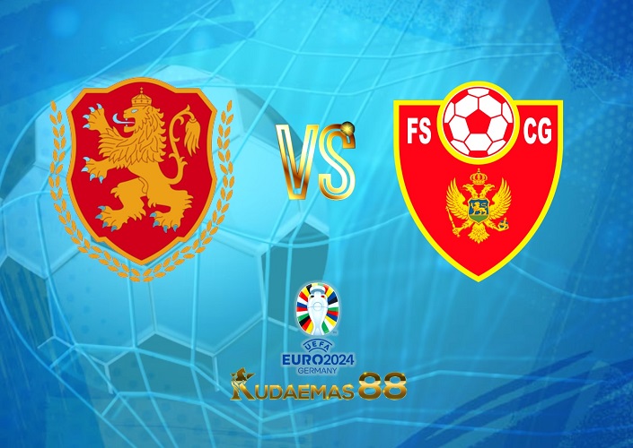 Prediksi Akurat Bulgaria vs.Montenegro 25 Maret 2023 Piala Eropa