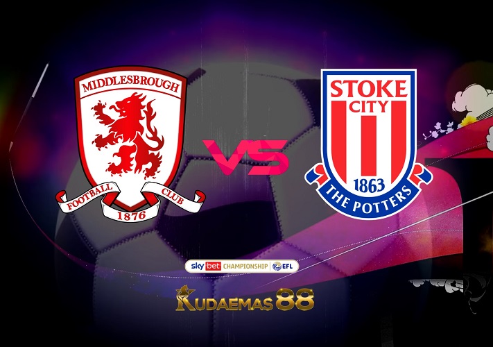 Prediksi Jitu Middlesbrough vs.Stoke 15 Maret 2023 Championship