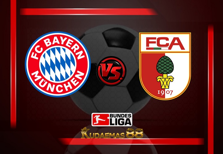 Prediksi Jitu Munchen vs.Augsburg 11 Maret 2023 Liga Jerman