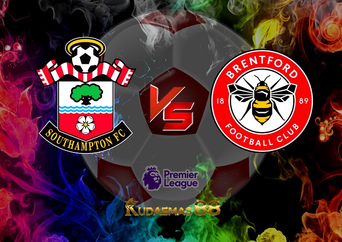 Prediksi Terkini Southampton vs.Brentford 16 Maret 2023 Liga Inggris