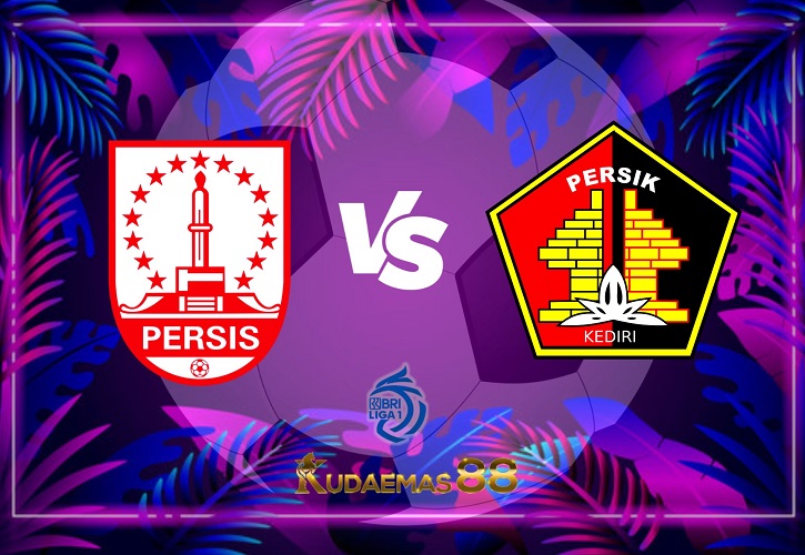 Prediksi Bola Persis vs.Persik Liga Indonesia 13 April 2023