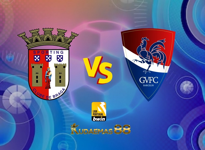 Prediksi Jitu Braga vs.Gil Vicente Liga Portugal 17 April 2023