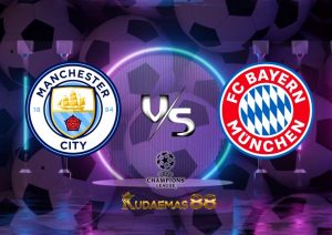 Prediksi Jitu ManCity vs.Munchen Liga Champions 12 April 2023