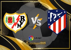 Prediksi Jitu Vallecano vs.Atletico Liga Spanyol 10 April 2023