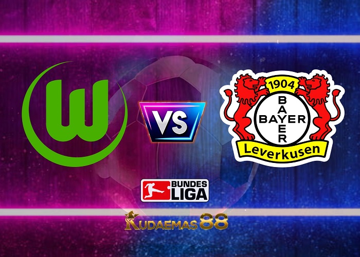 Prediksi Jitu Wolfsburg vs.Leverkusen Liga Jerman 17 April 2023