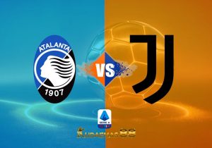 Prediksi Akurat Atalanta vs.Juventus Liga Italia 7 Mei 2023