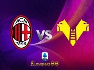Prediksi Akurat Milan vs.Verona Liga Italia 4 Juni 2023