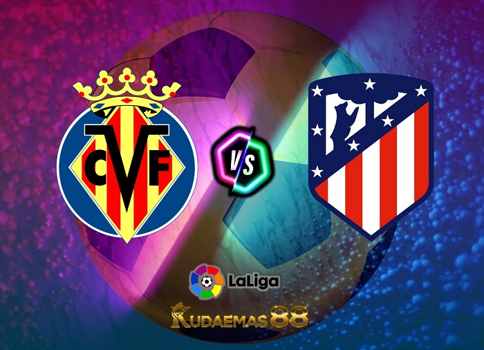 Prediksi Akurat Villarreal vs.Atletico Liga Spanyol 4 Juni 2023