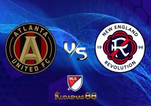 Prediksi Bola Atlanta vs.New England MLS Amerika 1 Juni 2023