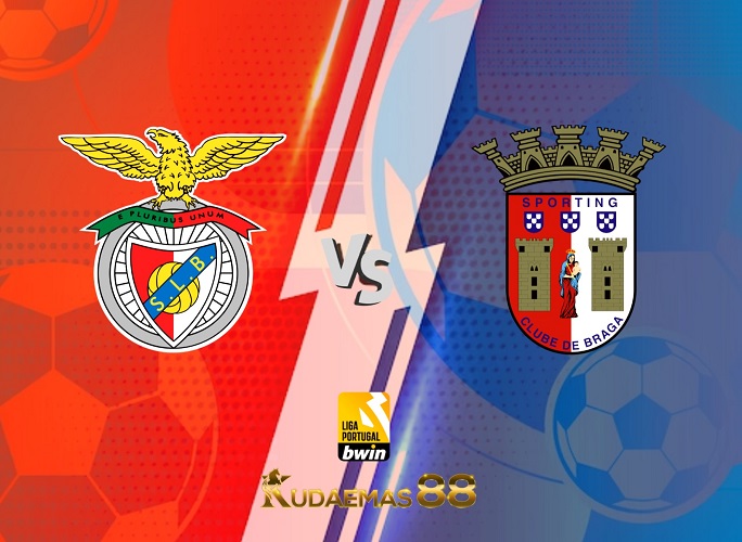 Prediksi Bola Benfica vs.Braga Liga Portugal 7 Mei 2023