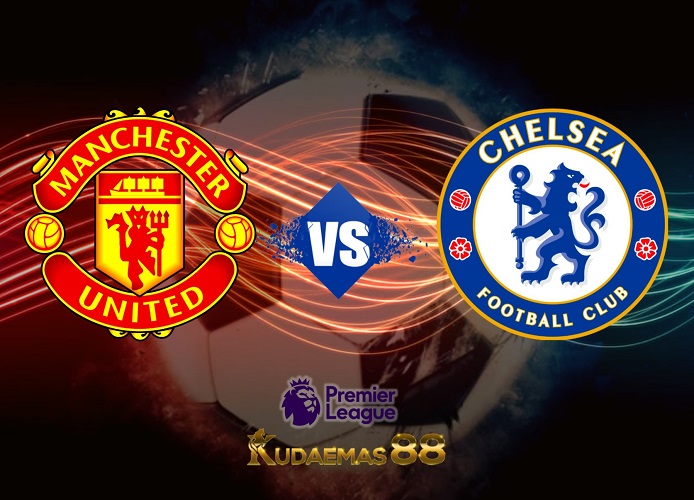 Prediksi Bola ManUnited vs.Chelsea Liga Inggris 26 Mei 2023