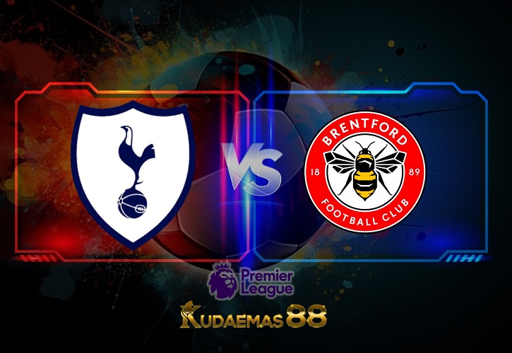 Prediksi Bola Tottenham vs.Brentford Liga Inggris 20 Mei 2023