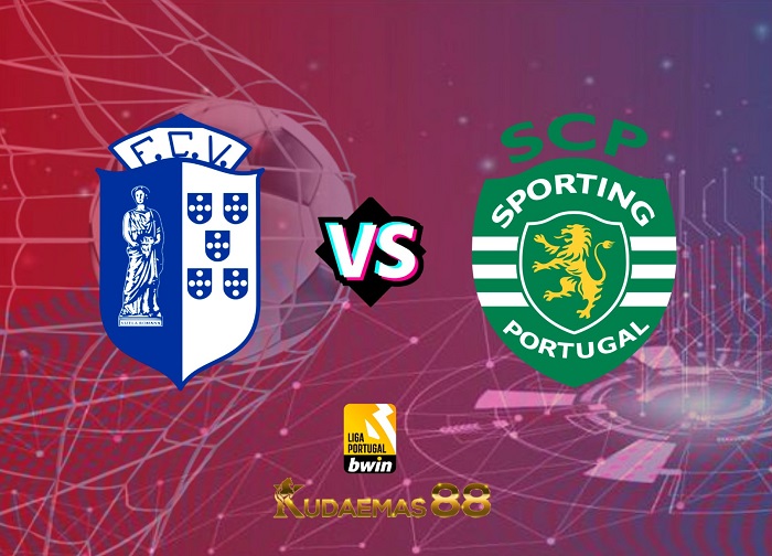 Prediksi Bola Vizela vs.Sporting Lisbon Liga Portugal 27 Mei 2023