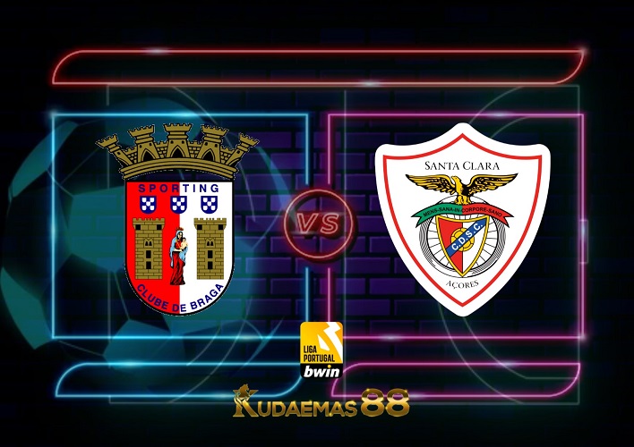 Prediksi Braga vs.Santa Clara Liga Portugal 15 Mei 2023