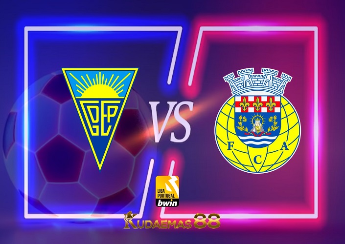 Prediksi Jitu Estoril vs.Arouca Liga Portugal 16 Mei 2023