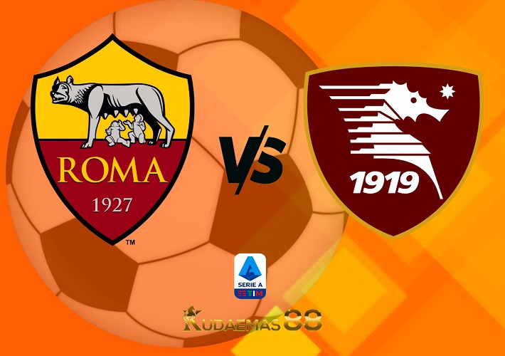 Prediksi Jitu Roma vs.Salernitana Liga Italia 22 Mei 2023