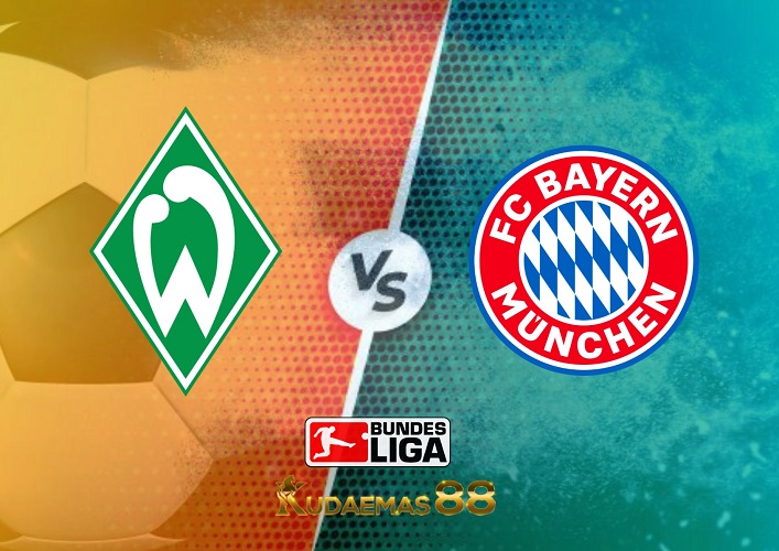 Prediksi Jitu Werder vs.Munchen Liga Jerman 6 Mei 2023
