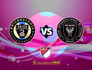 Prediksi Akurat Philadelphia vs.Inter Miami MLS 25 Juni 2023