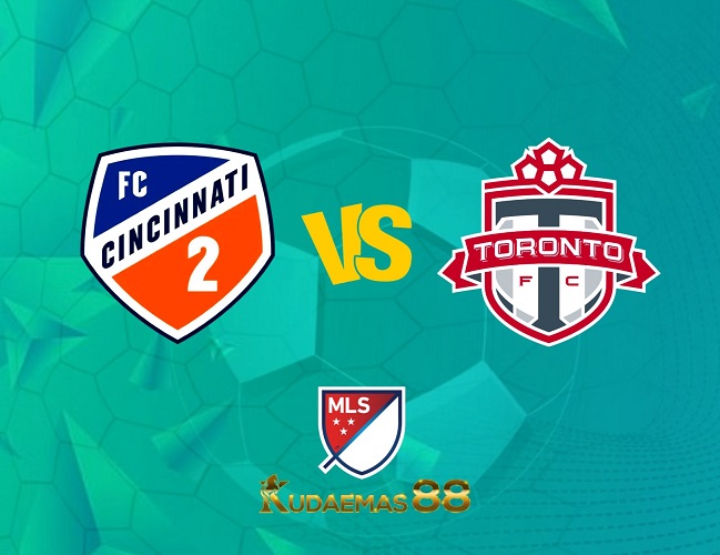 Prediksi Bola Cincinnati vs.Toronto MLS Amerika 22 Juni 2023