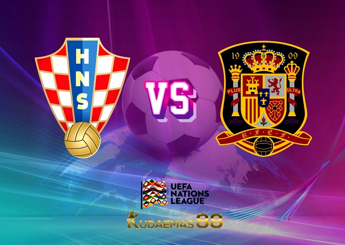 Prediksi Final Kroasia vs.Spanyol UEFA Nations League 19 Juni 2023