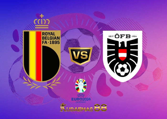 Prediksi Jitu Belgia vs.Austria Kualifikasi Euro 18 Juni 2023